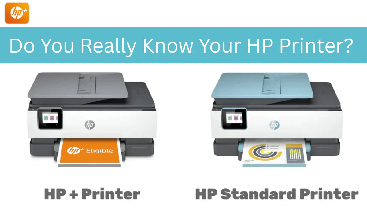 HP+ vs Standard HP Printers